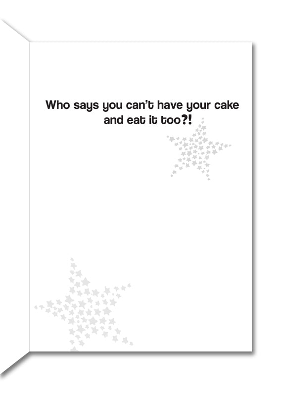 Image of Bark Remarks Have Your Cake birthday card inside by Jessica St. Clair