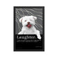Image of Laughter inspirational framed dog art by Jessica St. Clair on 12" x 18" premium luster photo paper