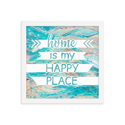 Image of Home is My Happy Place 12" x 12" framed inspirational wall art decor with script typography and colorful painted background