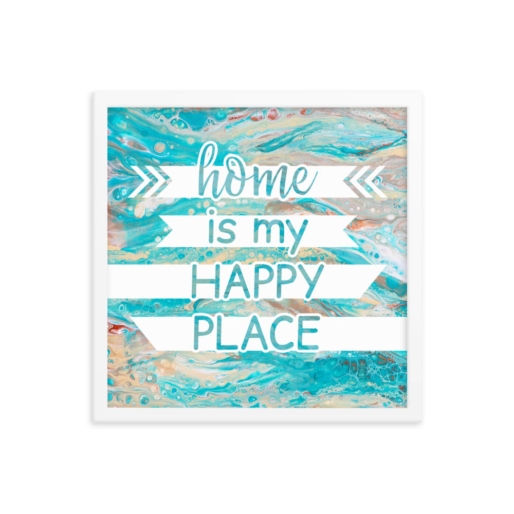 Image of Home is My Happy Place 16" x 16" framed inspirational wall art decor with script typography and colorful painted background